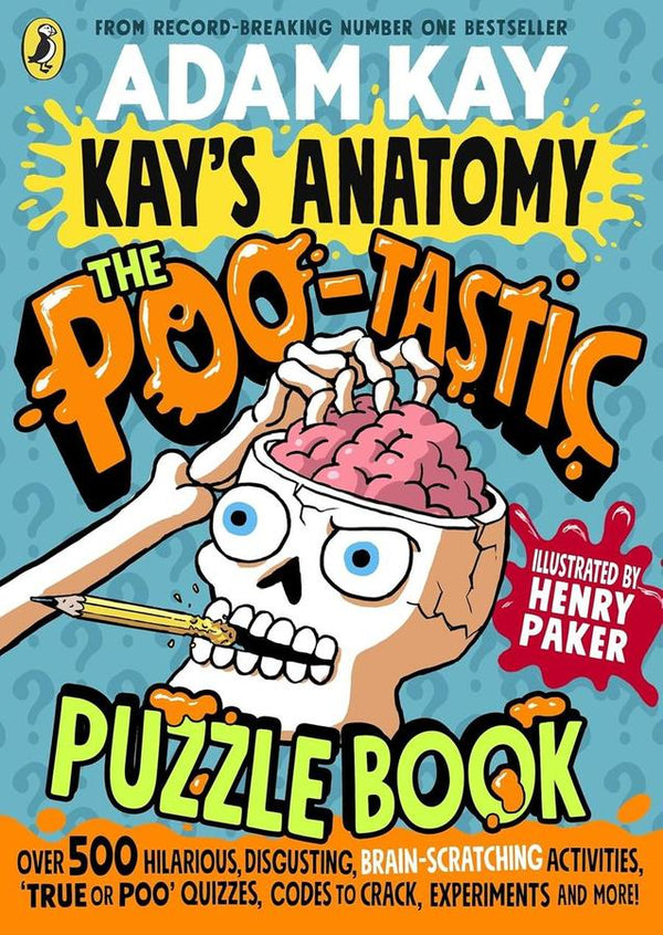 Kay's Anatomy: The Poo-tastic Puzzle Book