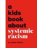 A Kids Book About Systemic Racism-Children’s / Teenage: Personal and social topics-買書書 BuyBookBook
