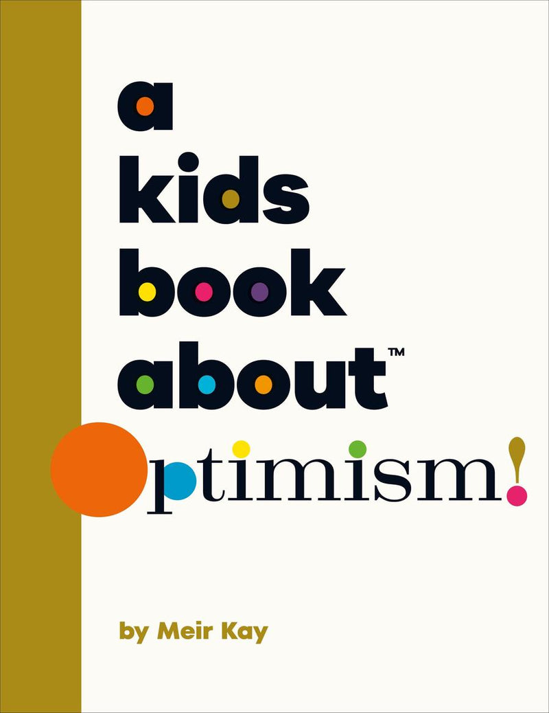 A Kids Book About Optimism-Children’s / Teenage: Personal and social topics-買書書 BuyBookBook