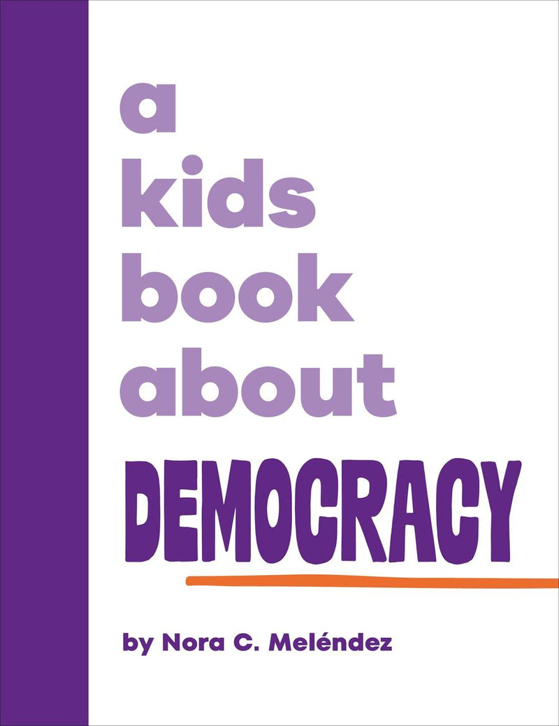 A Kids Book About Democracy-Children’s / Teenage: Personal and social topics-買書書 BuyBookBook