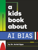 A Kids Book About AI Bias-Children’s / Teenage: Personal and social topics-買書書 BuyBookBook