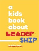 A Kids Book About Leadership-Children’s / Teenage: Personal and social topics-買書書 BuyBookBook