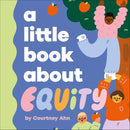 A Little Book About Equity-Children’s / Teenage: Personal and social topics-買書書 BuyBookBook