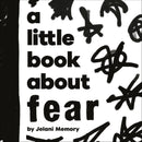 A Little Book About Fear-Children’s / Teenage: Personal and social topics-買書書 BuyBookBook