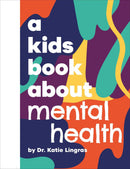 A Kids Book About Mental Health-Children’s / Teenage: Personal and social topics-買書書 BuyBookBook