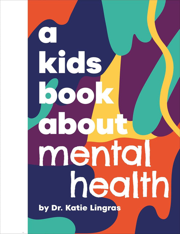 A Kids Book About Mental Health-Children’s / Teenage: Personal and social topics-買書書 BuyBookBook