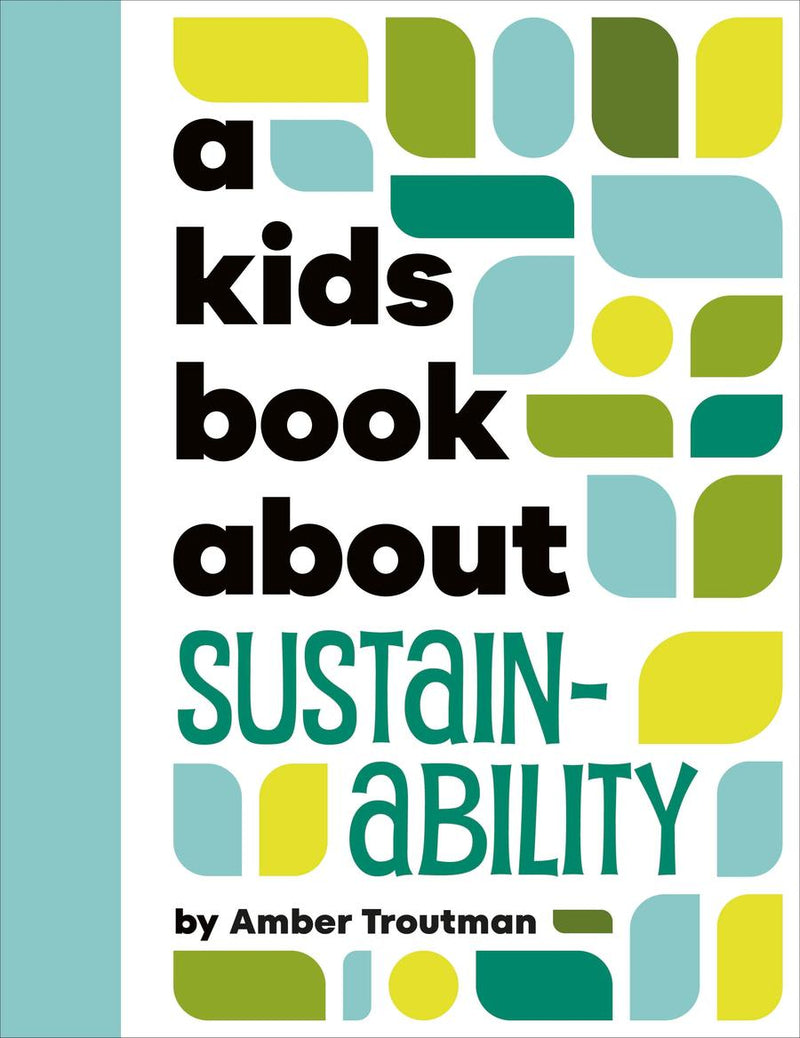 A Kids Book About Sustainability-Children’s / Teenage: Personal and social topics-買書書 BuyBookBook