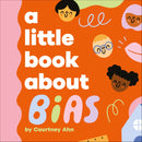 A Little Book About Bias-Children’s / Teenage: Personal and social topics-買書書 BuyBookBook