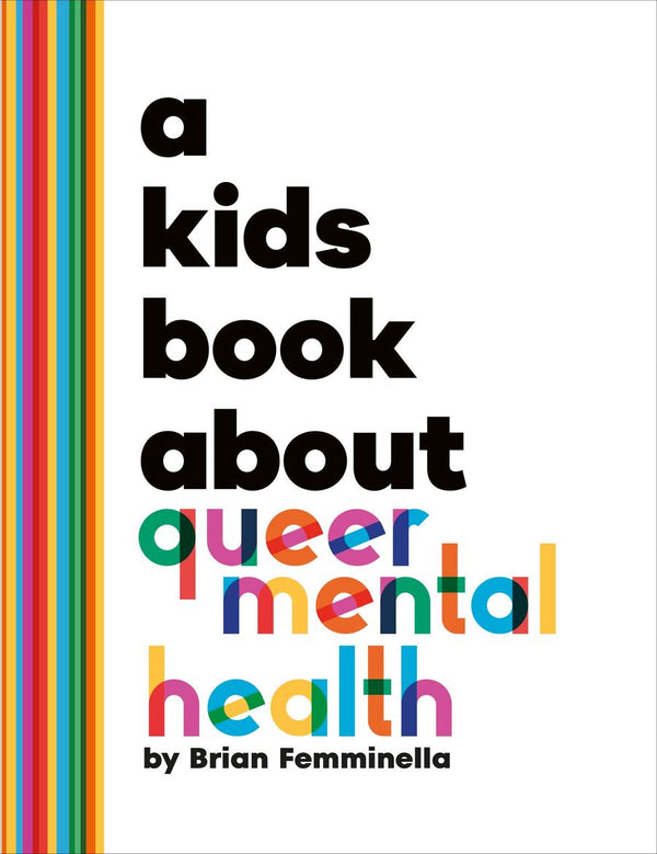 A Kids Book About Queer Mental Health-Children’s / Teenage: Personal and social topics-買書書 BuyBookBook