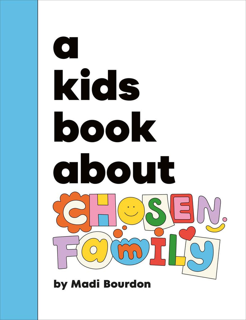 A Kids Book About Chosen Family-Children’s / Teenage: Personal and social topics-買書書 BuyBookBook