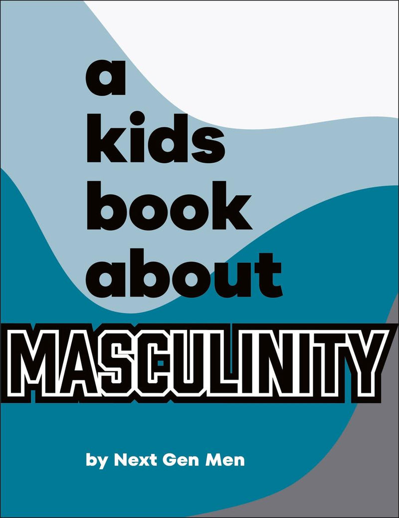 A Kids Book About Masculinity-Children’s / Teenage: Personal and social topics-買書書 BuyBookBook