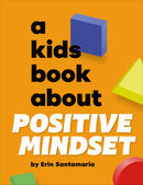 A Kids Book About Positive Mindset-Children’s / Teenage: Personal and social topics-買書書 BuyBookBook