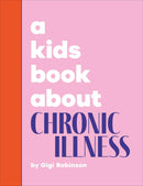 A Kids Book About Chronic Illness-Children’s / Teenage: Personal and social topics-買書書 BuyBookBook