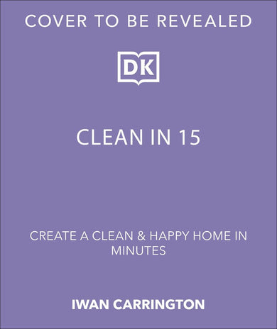 Clean in 15
