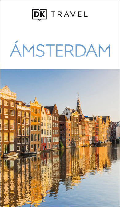 Ámsterdam Guía Visual (DK Amsterdam) cover (ISBN 9780241771785)