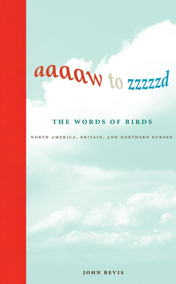 Aaaaw to Zzzzzd: The Words of Birds-Nature and the natural world: general interest-買書書 BuyBookBook