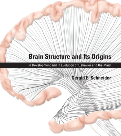 Brain Structure and Its Origins-Mathematics and Science-買書書 BuyBookBook