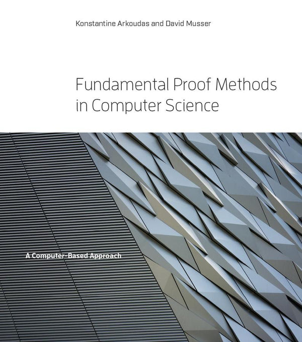 Fundamental Proof Methods in Computer Science-Computing and Information Technology-買書書 BuyBookBook