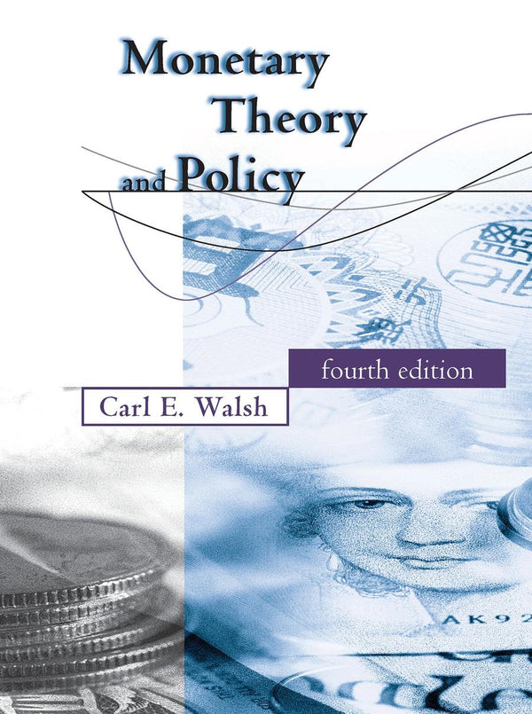 Monetary Theory and Policy, fourth edition-Economics/ Finance and Accounting-買書書 BuyBookBook