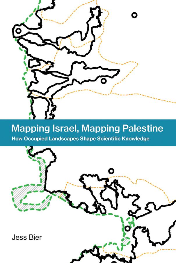 Mapping Israel, Mapping Palestine-Earth Sciences/ Geography/ Environment/ Planning-買書書 BuyBookBook