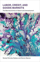 Labor, Credit, and Goods Markets-Economics/ Finance and Accounting-買書書 BuyBookBook