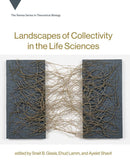 Landscapes of Collectivity in the Life Sciences-Mathematics and Science-買書書 BuyBookBook