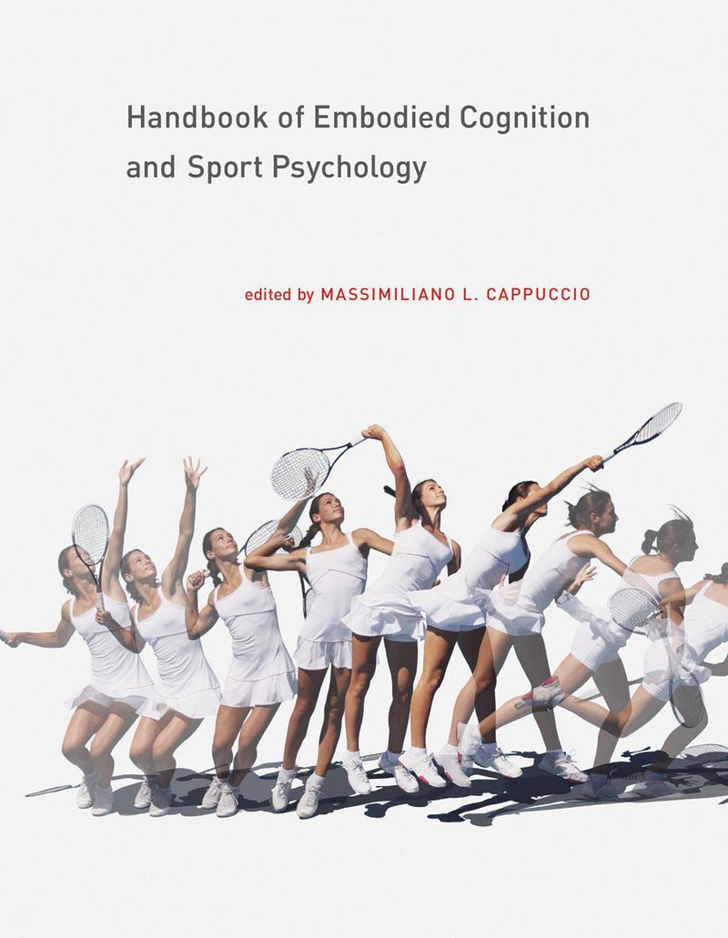 Handbook of Embodied Cognition and Sport Psychology-Sports and Active outdoor recreation-買書書 BuyBookBook