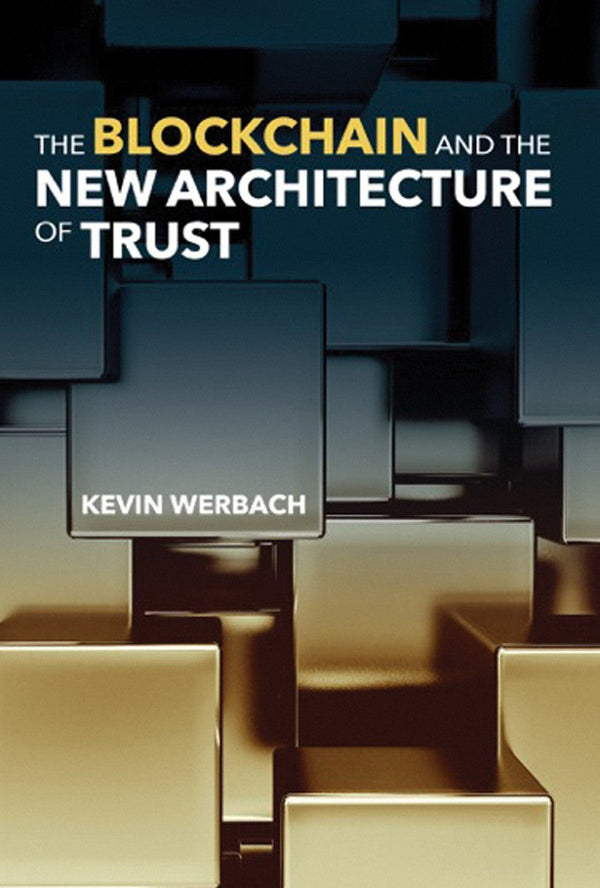 The Blockchain and the New Architecture of Trust-Distributed ledger technology / blockchain-買書書 BuyBookBook