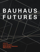Bauhaus Futures-Design/ fashion/ architecture/ illustration-買書書 BuyBookBook
