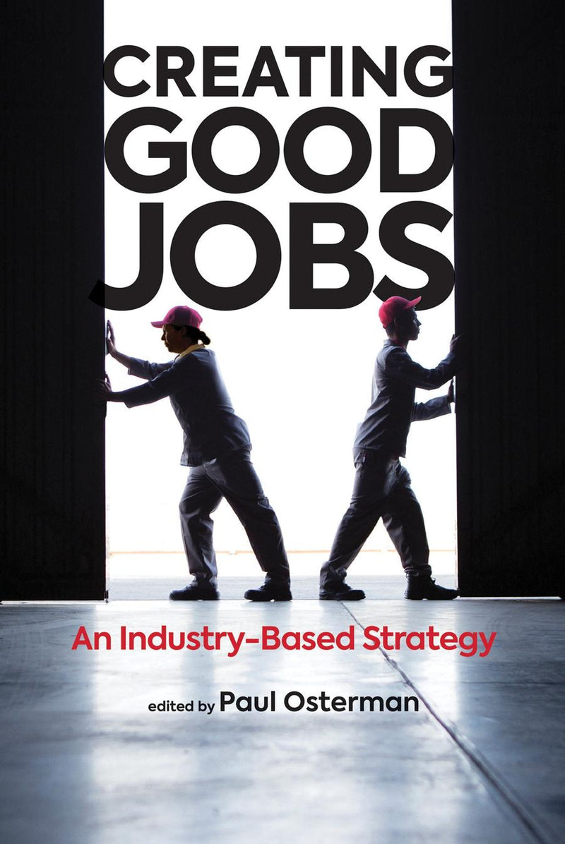 Creating Good Jobs-Economics/ Finance and Accounting-買書書 BuyBookBook