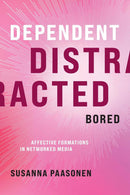 Dependent, Distracted, Bored-Society/ culture/ social sciences-買書書 BuyBookBook