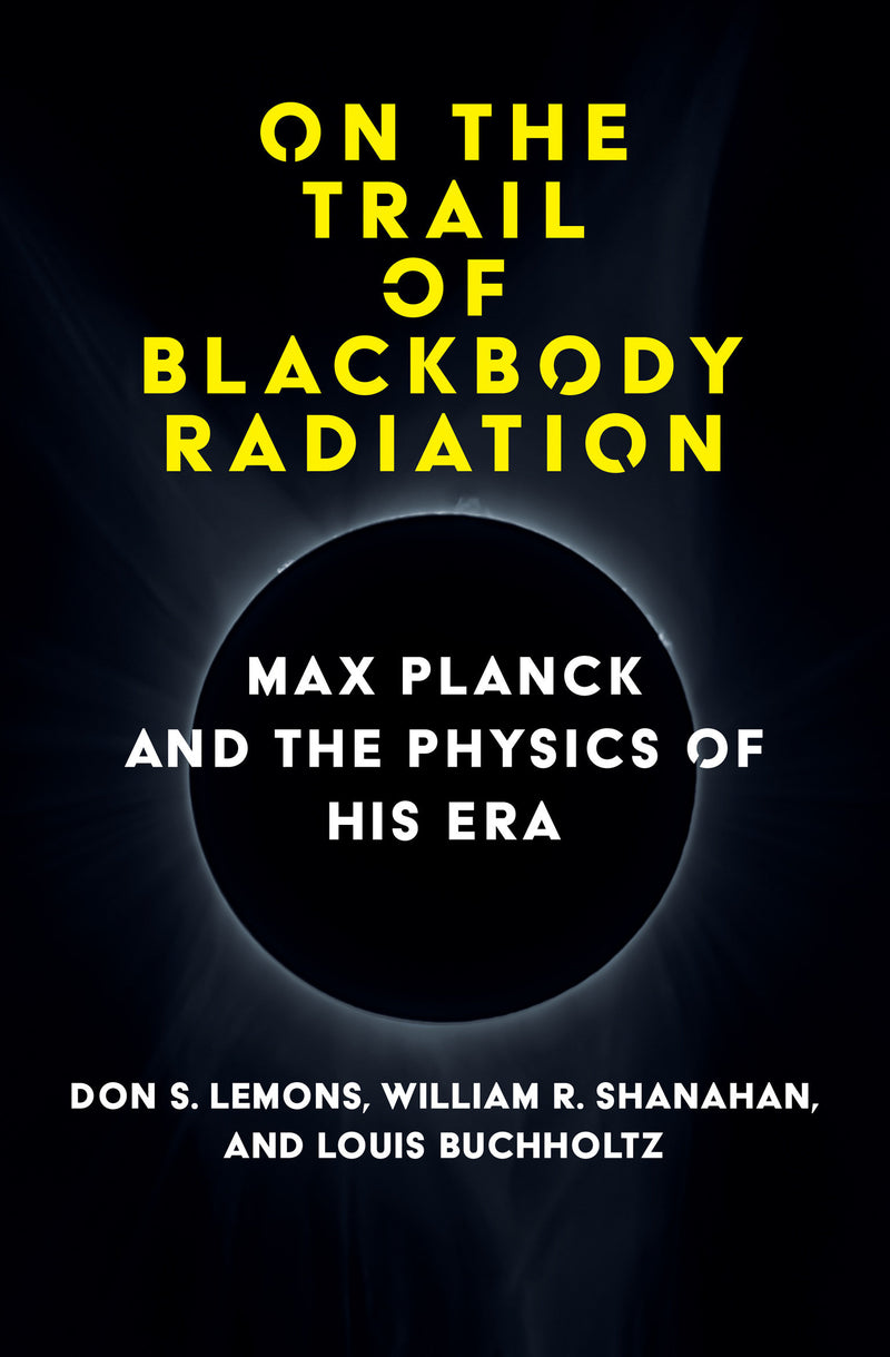 On the Trail of Blackbody Radiation-Mathematics and Science-買書書 BuyBookBook