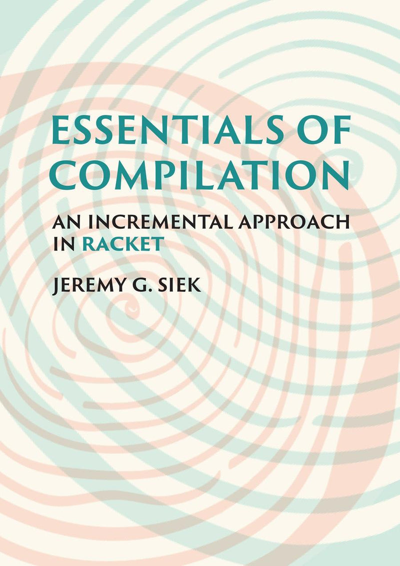 Essentials of Compilation-Computing and Information Technology-買書書 BuyBookBook