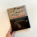 Attention Is Discovery US - Hardback