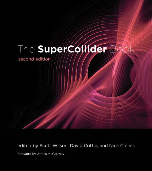 The SuperCollider Book, second edition-Computing and Information Technology-買書書 BuyBookBook