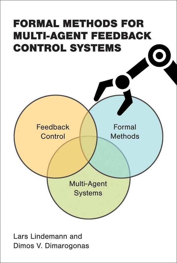 Formal Methods for Multi-Agent Feedback Control Systems-Computing and Information Technology-買書書 BuyBookBook
