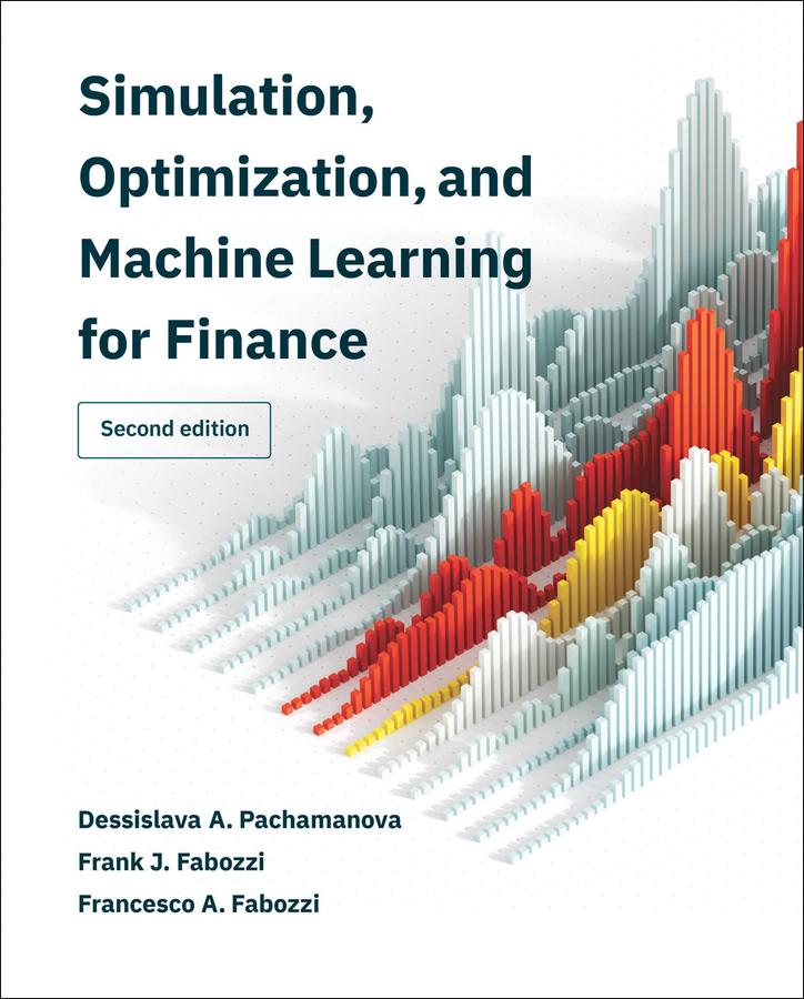 Simulation, Optimization, and Machine Learning for Finance, second edition-Economics/ Finance and Accounting-買書書 BuyBookBook