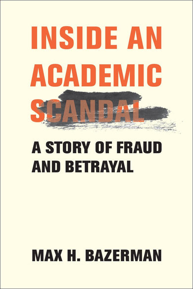 Inside an Academic Scandal-Society/ culture/ social sciences-買書書 BuyBookBook