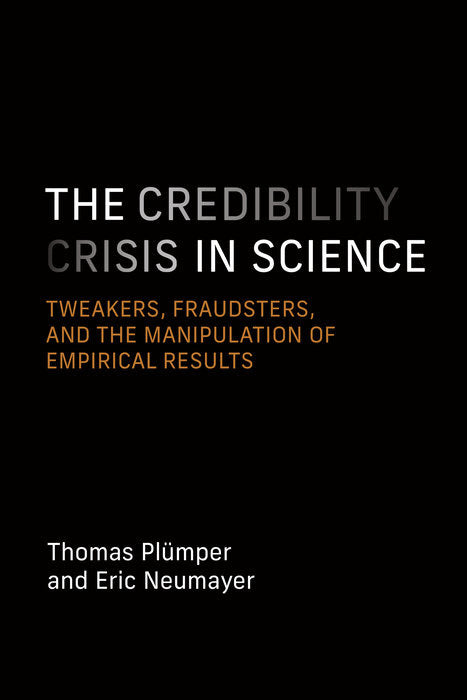 The Credibility Crisis in Science cover