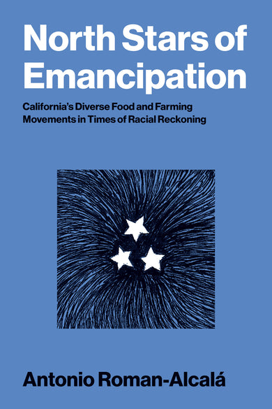 North Stars of Emancipation