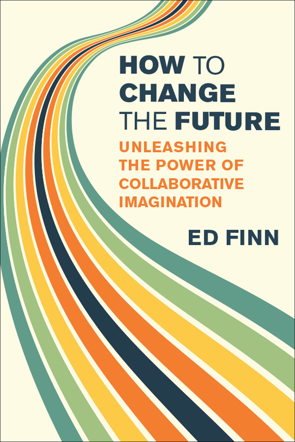 How to Change the Future cover (ISBN 9780262058940)