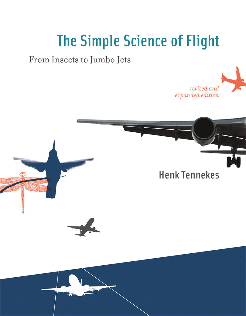 The Simple Science of Flight, revised and expanded edition-Mathematics and Science-買書書 BuyBookBook