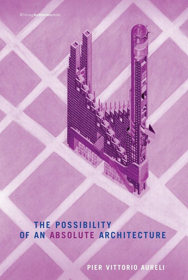 The Possibility of an Absolute Architecture-Design/ fashion/ architecture/ illustration-買書書 BuyBookBook