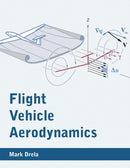 Flight Vehicle Aerodynamics-Mathematics and Science-買書書 BuyBookBook