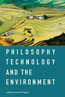Philosophy, Technology, and the Environment-Technology/ Engineering/ Industrial processes-買書書 BuyBookBook