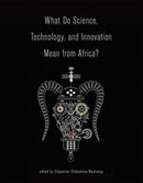What Do Science, Technology, and Innovation Mean from Africa?-Technology/ Engineering/ Industrial processes-買書書 BuyBookBook