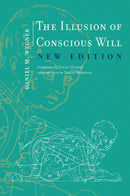 The Illusion of Conscious Will, New Edition-Philosophy-買書書 BuyBookBook