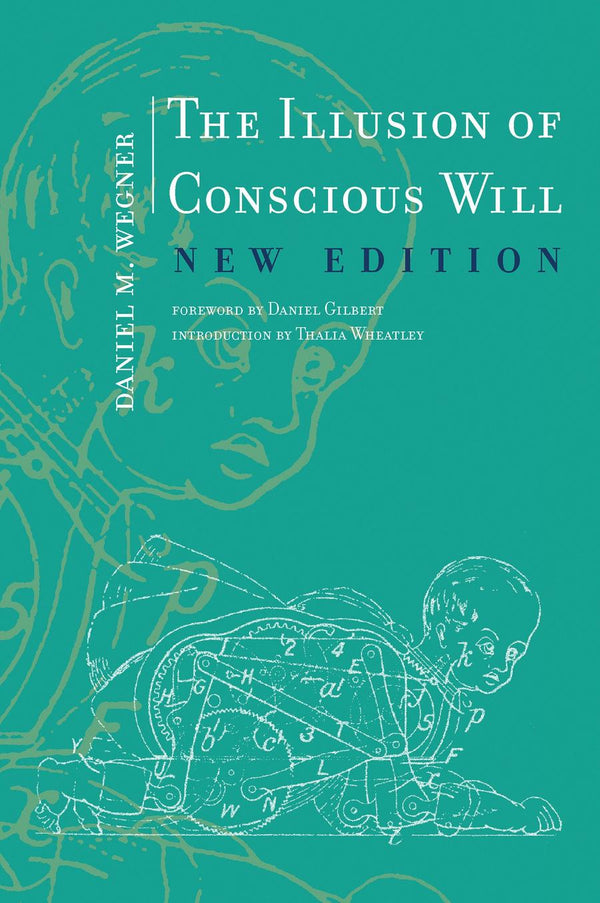 The Illusion of Conscious Will, New Edition-Philosophy-買書書 BuyBookBook