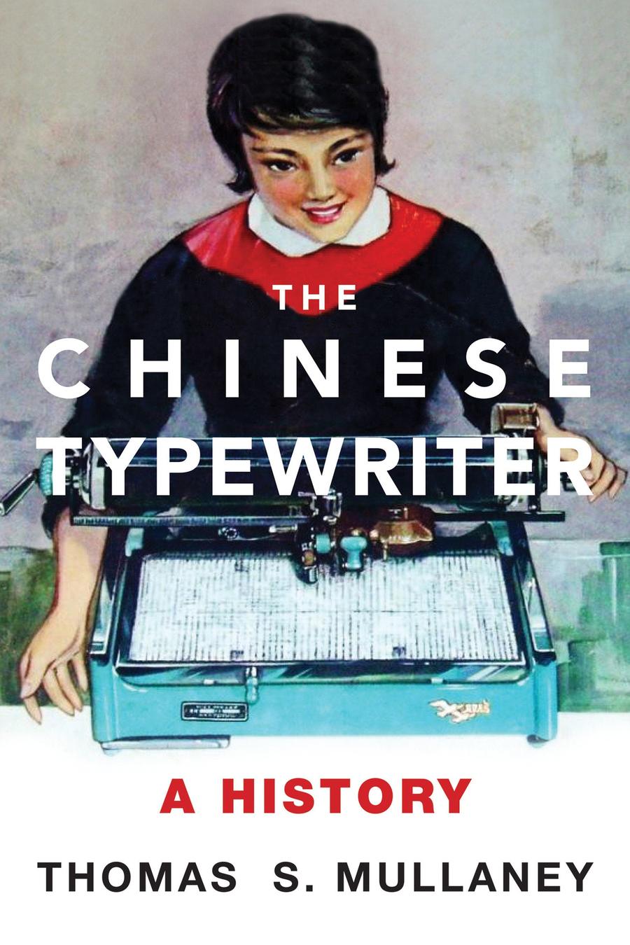 The Chinese Typewriter-Technology/ Engineering/ Industrial processes-買書書 BuyBookBook