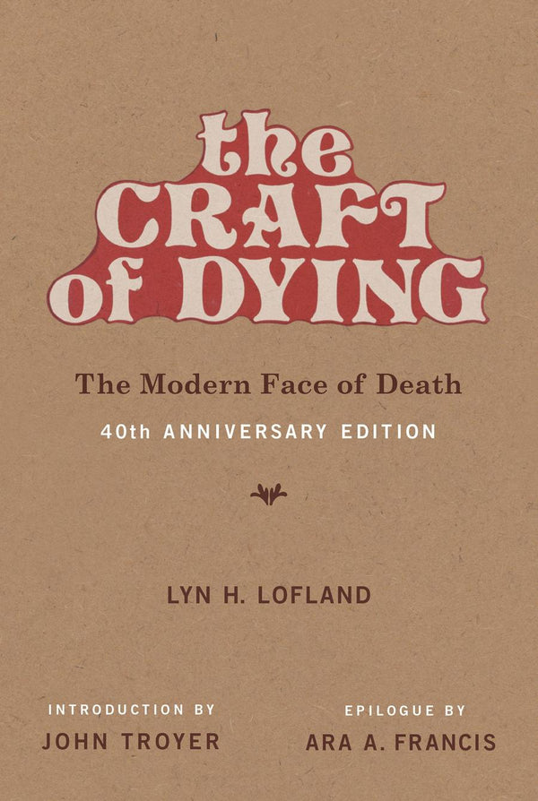 The Craft of Dying, 40th Anniversary Edition-Society/ culture/ social sciences-買書書 BuyBookBook